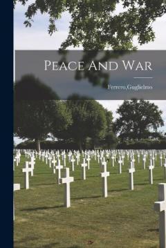 Coperta cărții Peace And War
