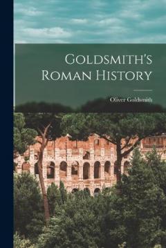 Goldsmith's Roman History