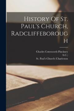 History Of St. Paul's Church, Radcliffeborough