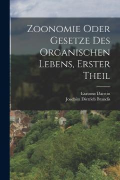 Zoonomie oder Gesetze des organischen Lebens, Erster Theil