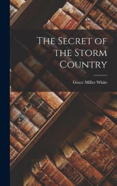 Coperta cărții The Secret of the Storm Country