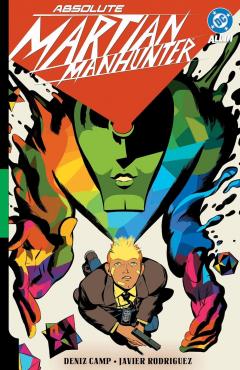 Coperta cărții Absolute Martian Manhunter - Volume 1