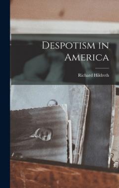 Coperta cărții Despotism in America