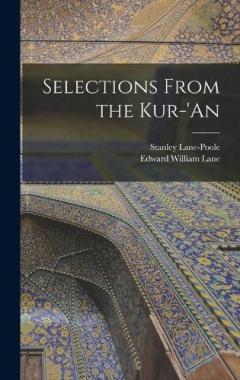 Selections From the Kur-'an