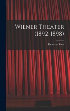 Wiener Theater (1892-1898)