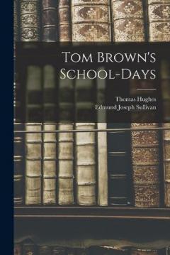 Coperta cărții Tom Brown's School-Days