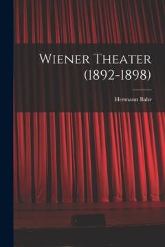 Wiener Theater (1892-1898)