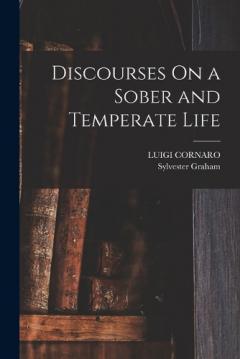 Coperta cărții Discourses On a Sober and Temperate Life
