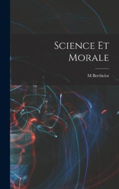 Coperta cărții Science Et Morale