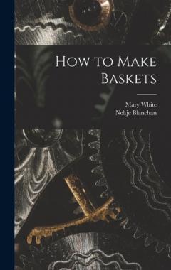 How to Make Baskets