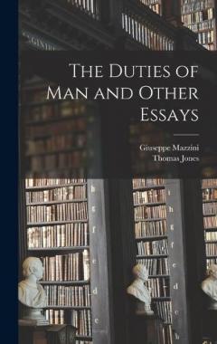 Coperta cărții The Duties of Man and Other Essays