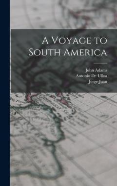 A Voyage to South America
