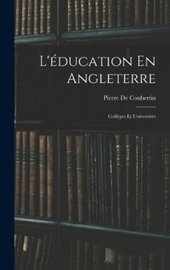 L'éducation En Angleterre: Collèges Et Universités