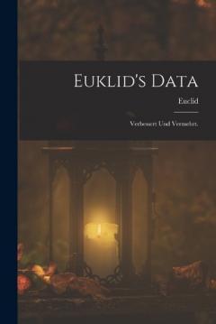 Coperta cărții Euklid's Data: Verbessert und vermehrt.