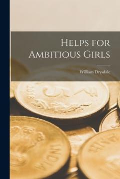 Coperta cărții Helps for Ambitious Girls
