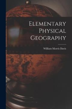 Coperta cărții Elementary Physical Geography
