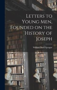 Coperta cărții Letters to Young men, Founded on the History of Joseph