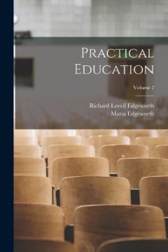Coperta cărții Practical Education; Volume 2