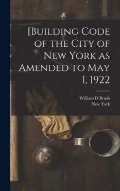Coperta cărții [Building Code of the City of New York as Amended to May 1, 1922