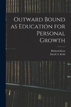 Coperta cărții Outward Bound as Education for Personal Growth