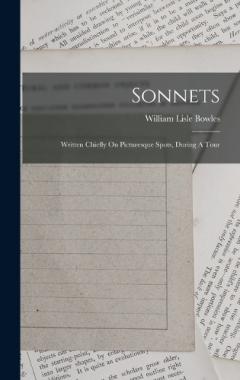 Coperta cărții Sonnets: Written Chiefly On Picturesque Spots, During A Tour