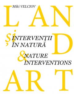 Land Art si interventii in natura