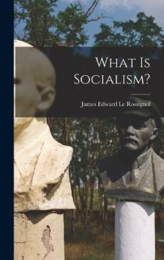 Coperta cărții What is Socialism?