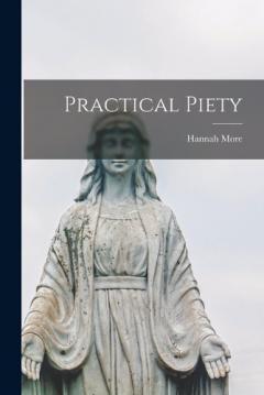 Coperta cărții Practical Piety
