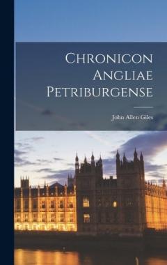 Coperta cărții Chronicon Angliae Petriburgense