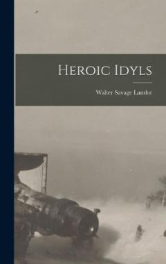 Heroic Idyls