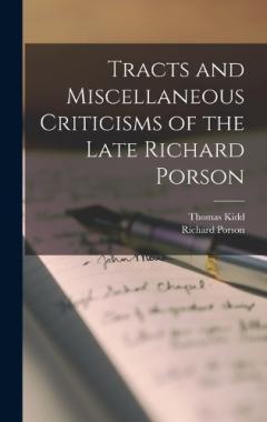 Coperta cărții Tracts and Miscellaneous Criticisms of the Late Richard Porson