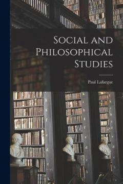 Coperta cărții Social and Philosophical Studies