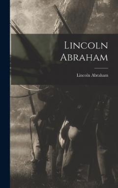 Lincoln Abraham