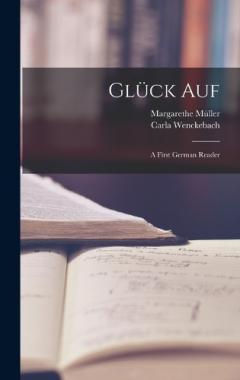 Coperta cărții Glück Auf: A First German Reader