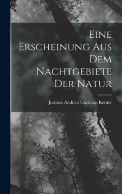 Coperta cărții Eine Erscheinung aus dem Nachtgebiete der Natur