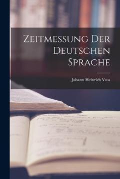 Coperta cărții Zeitmessung Der Deutschen Sprache