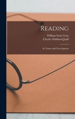 Reading: Its Nature and Development