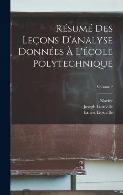 Coperta cărții Résumé Des Leçons D'analyse Données À L'école Polytechnique; Volume 2