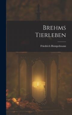 Brehms Tierleben