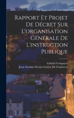 Coperta cărții Rapport Et Projet De Décret Sur L'organisation Générale De L'instruction Publique