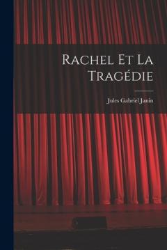 Rachel Et La Tragédie