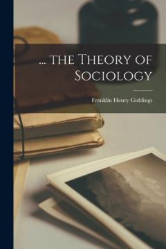 Coperta cărții ... the Theory of Sociology