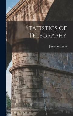 Coperta cărții Statistics of Telegraphy