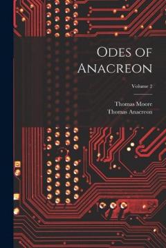 Odes of Anacreon; Volume 2