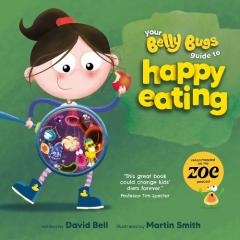 Coperta cărții Your Belly Bugs Guide to Happy Eating