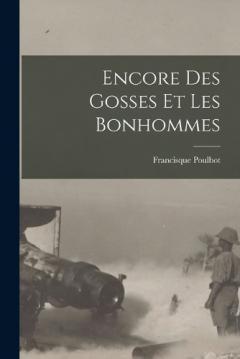 Coperta cărții Encore des gosses et les bonhommes