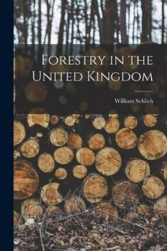 Coperta cărții Forestry in the United Kingdom