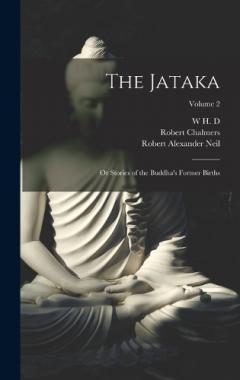 Coperta cărții The Jataka: Or Stories of the Buddha's Former Births; Volume 2