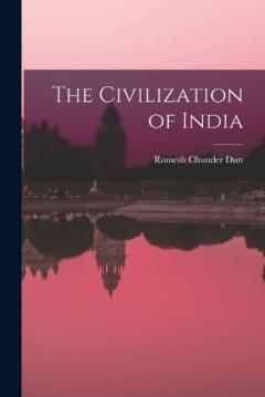 The Civilization of India