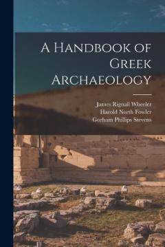 A Handbook of Greek Archaeology